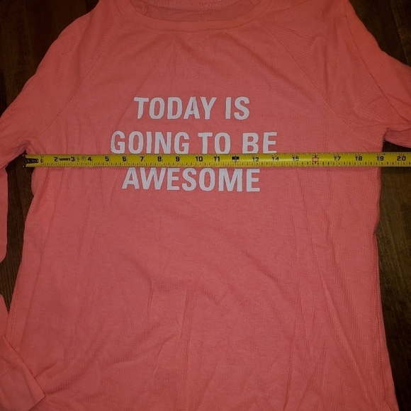 Xhilaration Pink White Long Sleeve - TODAY IS GOING TO BE AWESOME - Picture 4 of 9